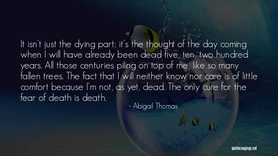 Jg Wentworth Quotes By Abigail Thomas Jg Wentworth Quotes By Abigail Thomas