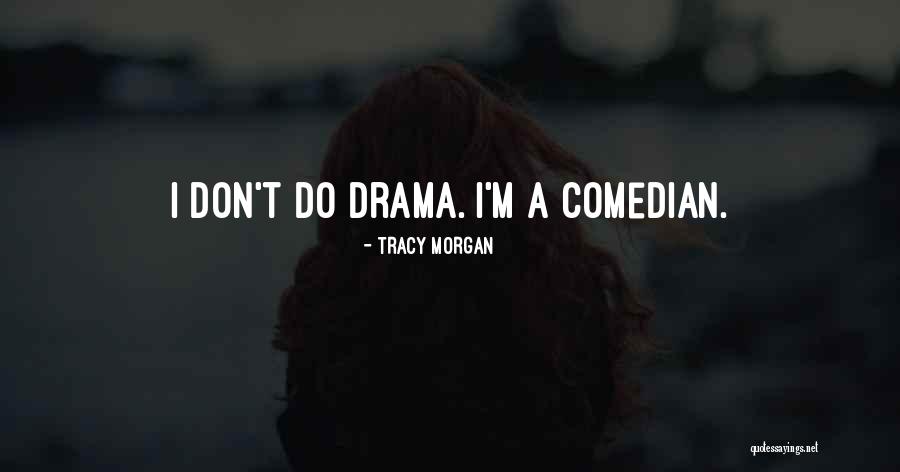 Jgames Quotes By Tracy Morgan Jgames Quotes By Tracy Morgan