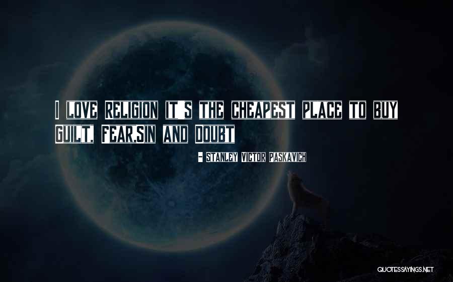 Jhaampe Quotes By Stanley Victor Paskavich Jhaampe Quotes By Stanley Victor Paskavich