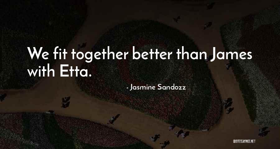 Jhamaul Galatis Quotes By Jasmine Sandozz Jhamaul Galatis Quotes By Jasmine Sandozz