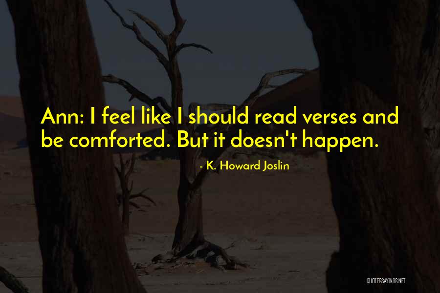 Jhangiani Nakaduli Quotes By K. Howard Joslin Jhangiani Nakaduli Quotes By K. Howard Joslin