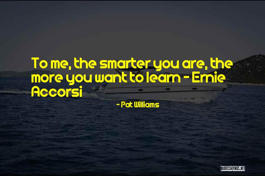 Jhankar Lata Quotes By Pat Williams Jhankar Lata Quotes By Pat Williams