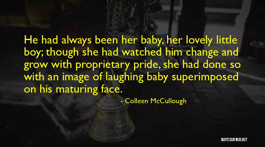 Jhantu Quotes By Colleen McCullough Jhantu Quotes By Colleen McCullough