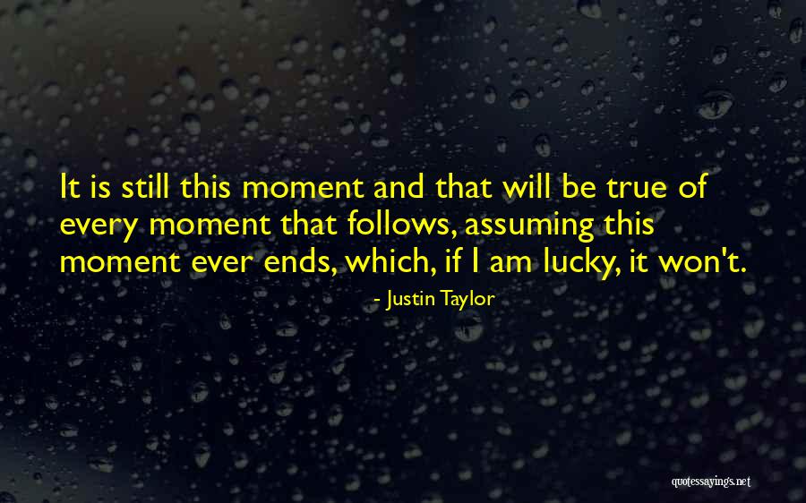 Jharna Software Quotes By Justin Taylor Jharna Software Quotes By Justin Taylor