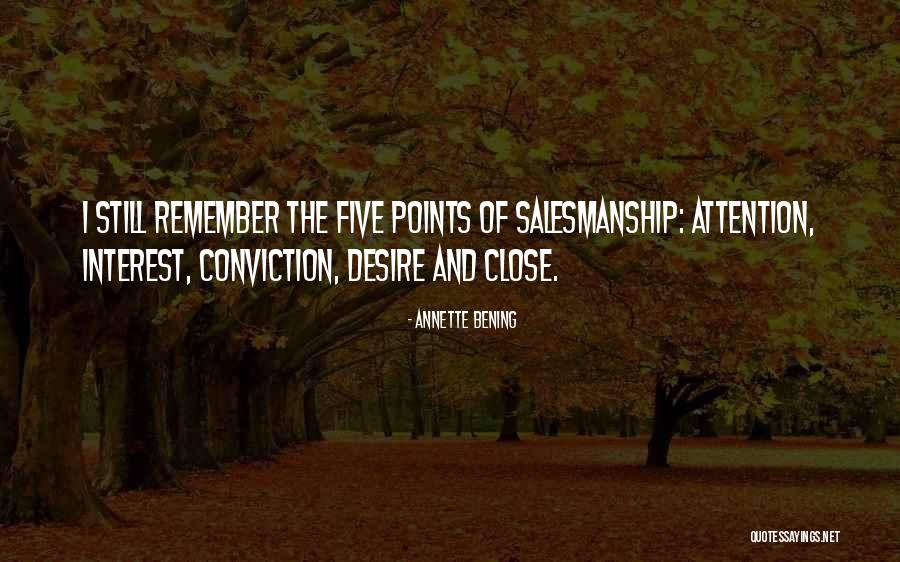 Jhaveri Crm Quotes By Annette Bening Jhaveri Crm Quotes By Annette Bening