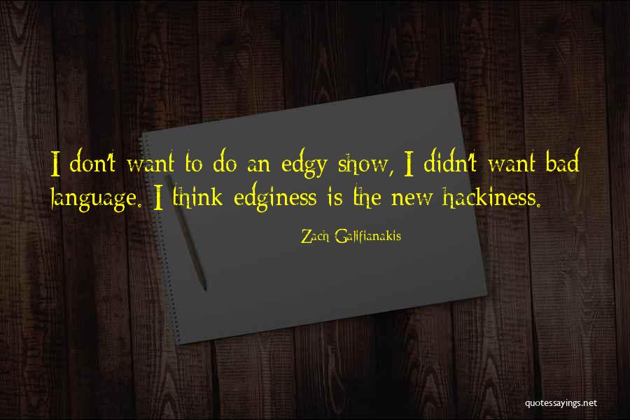 Jhelum Jobs Quotes By Zach Galifianakis Jhelum Jobs Quotes By Zach Galifianakis
