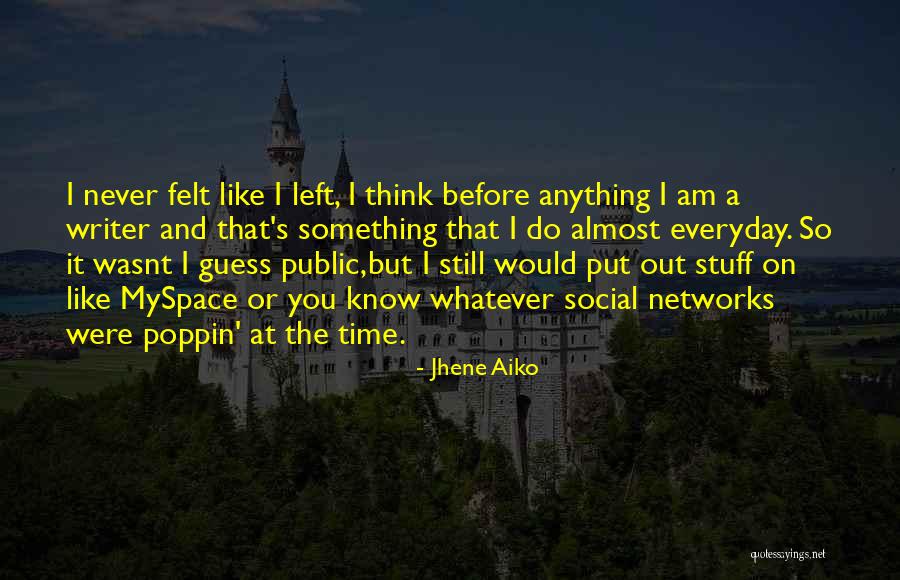 Jhene Aiko Quotes 281658