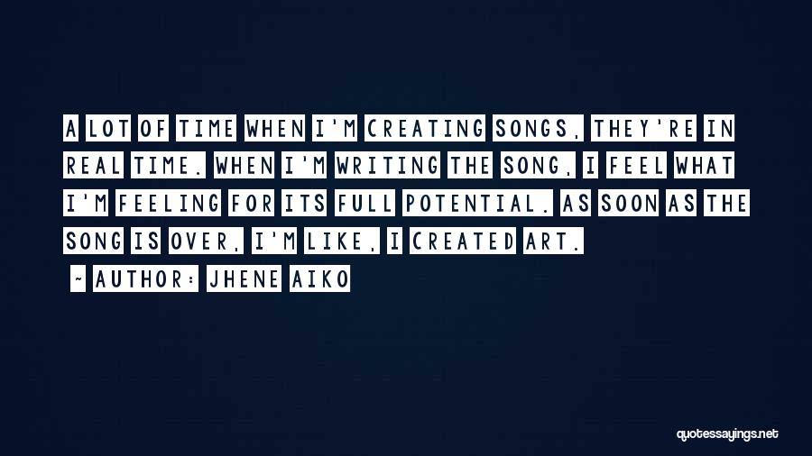 Jhene Quotes By Jhene Aiko