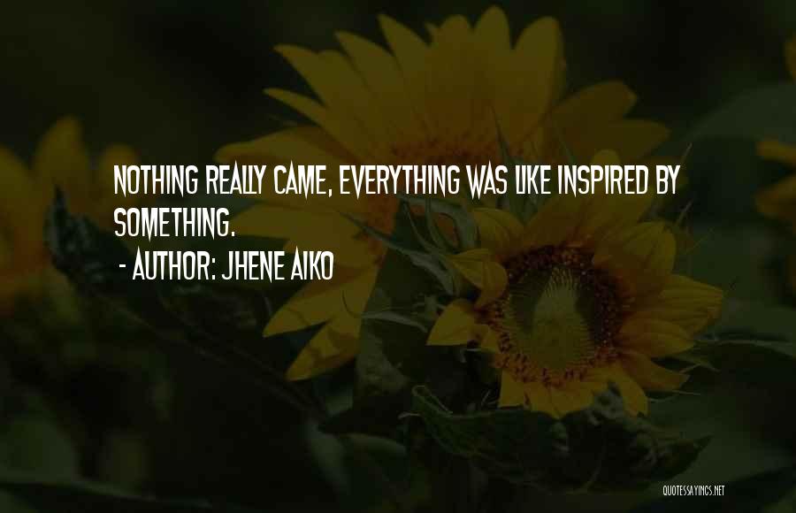 Jhene Quotes By Jhene Aiko