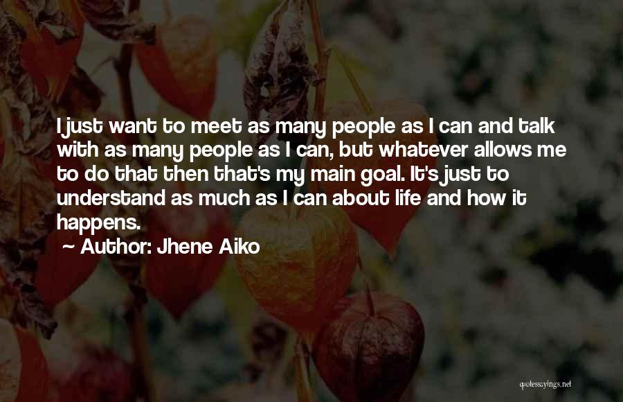 Jhene Quotes By Jhene Aiko