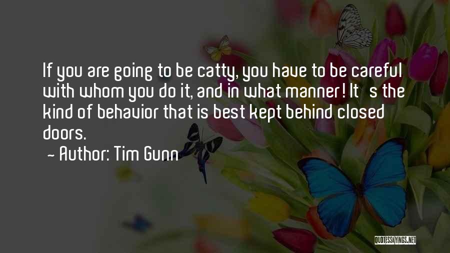 Jherek Quotes By Tim Gunn