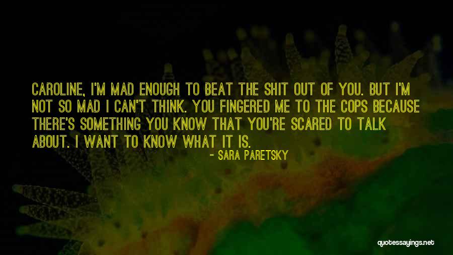 Jhilam Jhilam Quotes By Sara Paretsky Jhilam Jhilam Quotes By Sara Paretsky