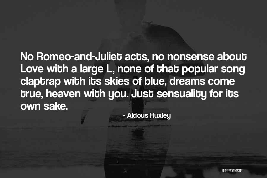 Jhilmil Sitaaron Quotes By Aldous Huxley Jhilmil Sitaaron Quotes By Aldous Huxley