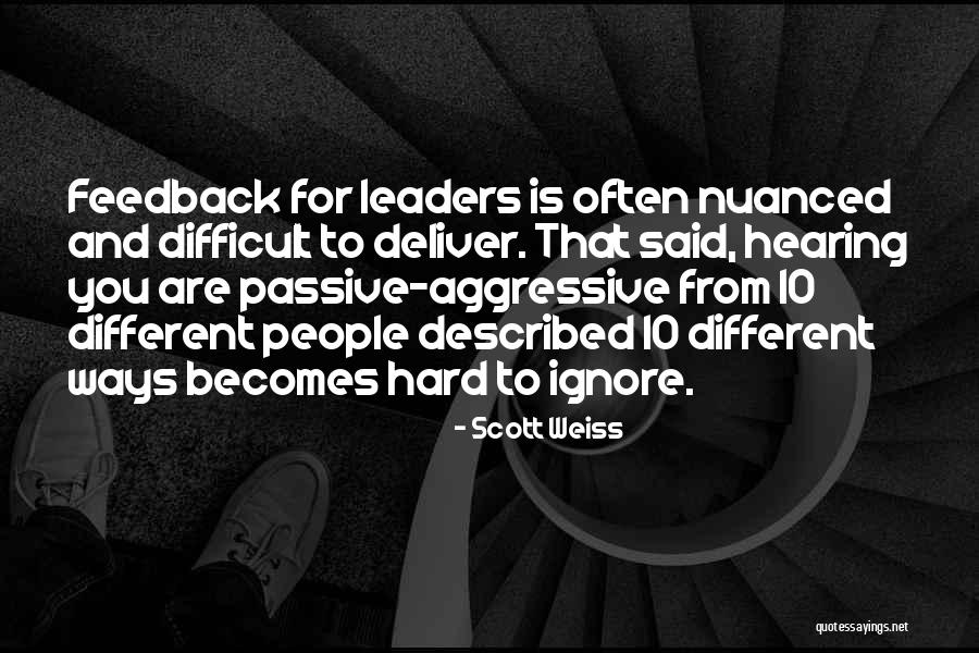 Jhime Quotes By Scott Weiss Jhime Quotes By Scott Weiss