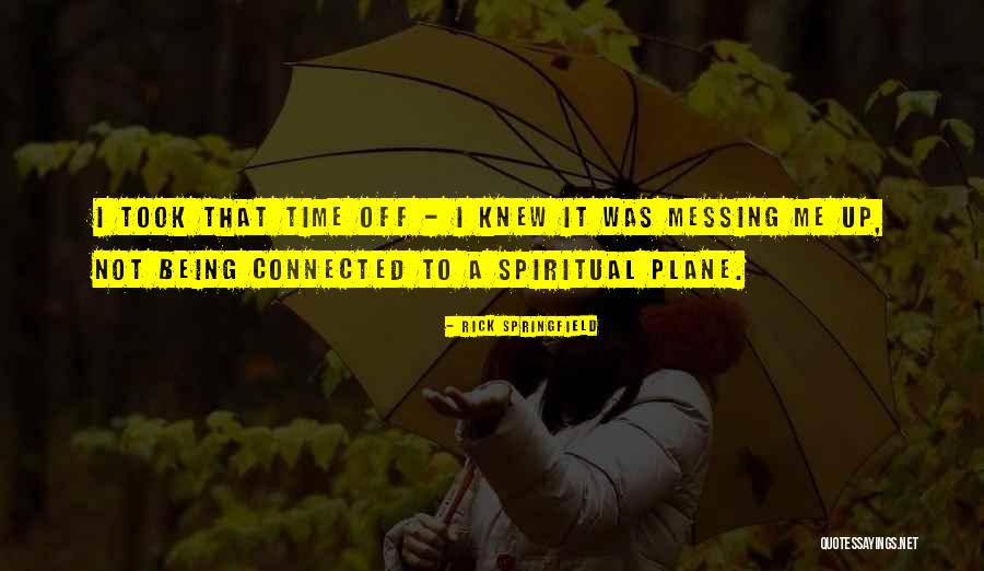 Jhin Quotes By Rick Springfield Jhin Quotes By Rick Springfield
