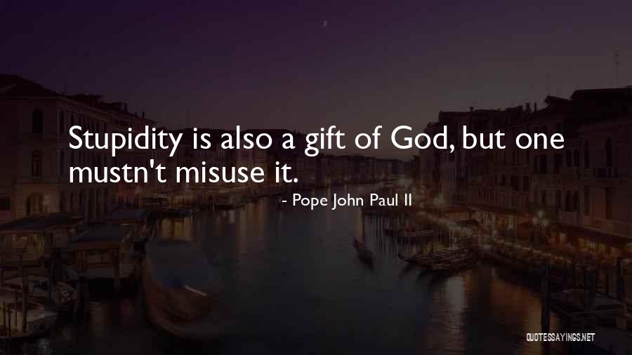 Jhonys Ketchum Quotes By Pope John Paul II Jhonys Ketchum Quotes By Pope John Paul II