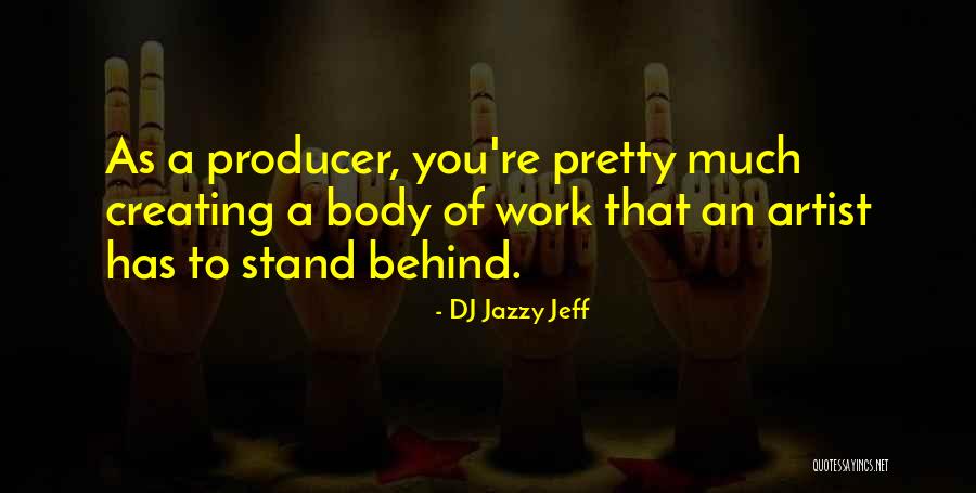 Jhoon Goo Quotes By DJ Jazzy Jeff Jhoon Goo Quotes By DJ Jazzy Jeff