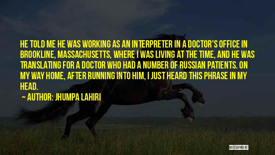 Jhumpa Lahiri Quotes 1513375