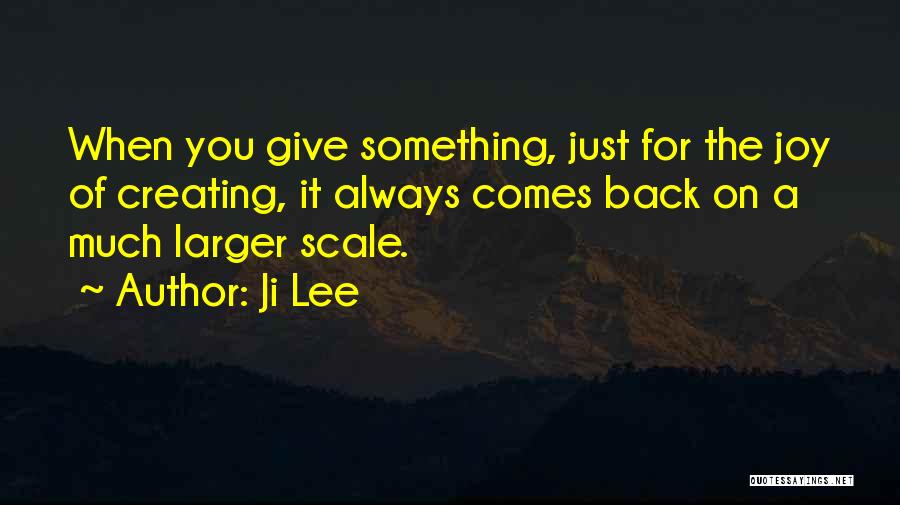 Ji Lee Quotes 1452030