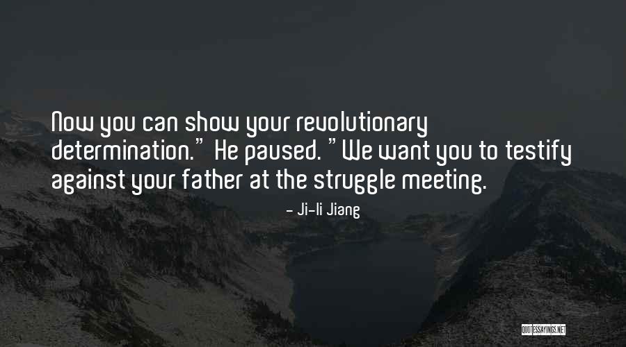 Ji-li Jiang Quotes 1301962