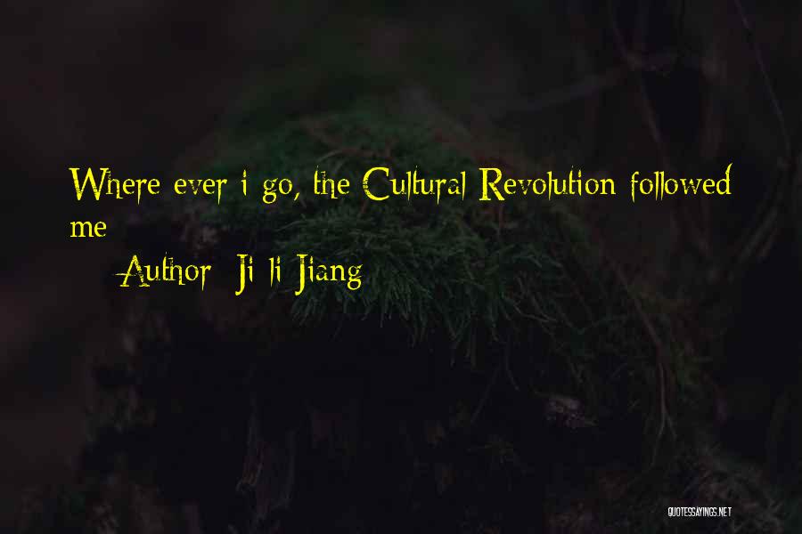 Ji-li Jiang Quotes 1597329