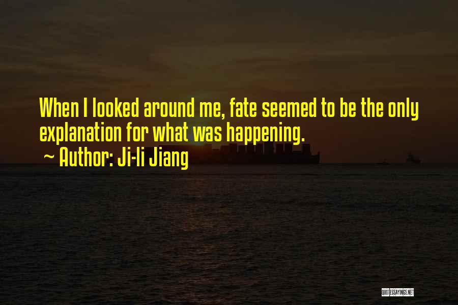 Ji-li Jiang Quotes 571029