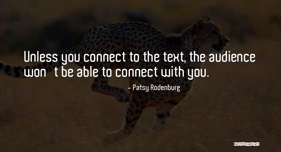 Ji Rodale Quotes By Patsy Rodenburg