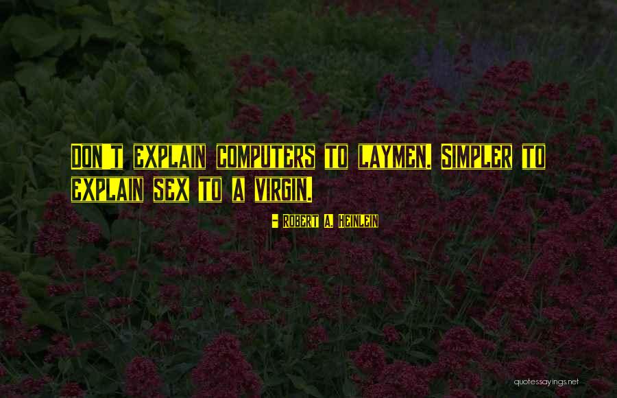 Jiamin Quotes By Robert A. Heinlein Jiamin Quotes By Robert A. Heinlein