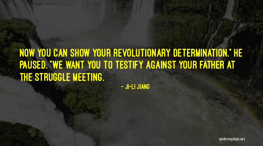 Jiang Quotes By Ji-li Jiang Jiang Quotes By Ji-li Jiang