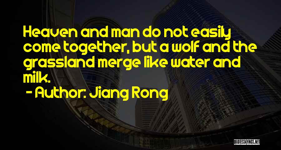 Jiang Rong Quotes 2199503