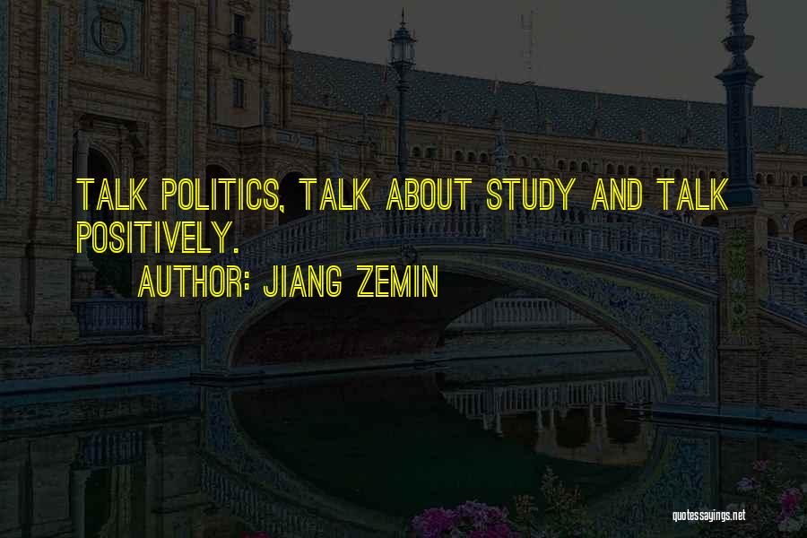 Jiang Zemin Quotes 444876