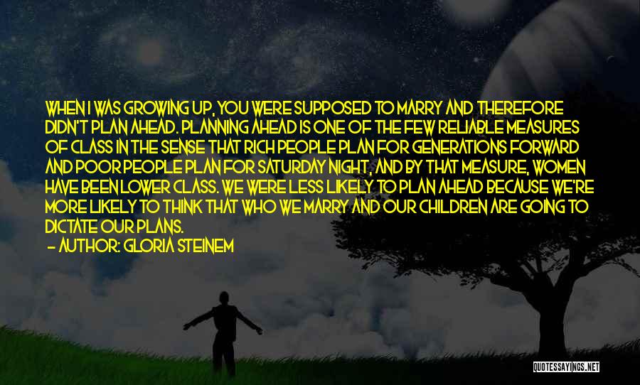 Jianhua Jin Quotes By Gloria Steinem