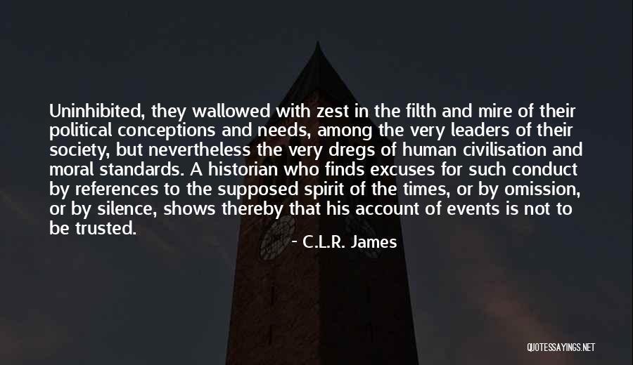 Jianhua Zhang Quotes By C.L.R. James Jianhua Zhang Quotes By C.L.R. James