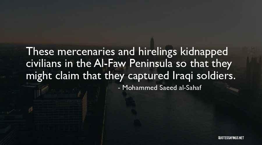 Jiannina Castro Quotes By Mohammed Saeed Al-Sahaf Jiannina Castro Quotes By Mohammed Saeed Al-Sahaf