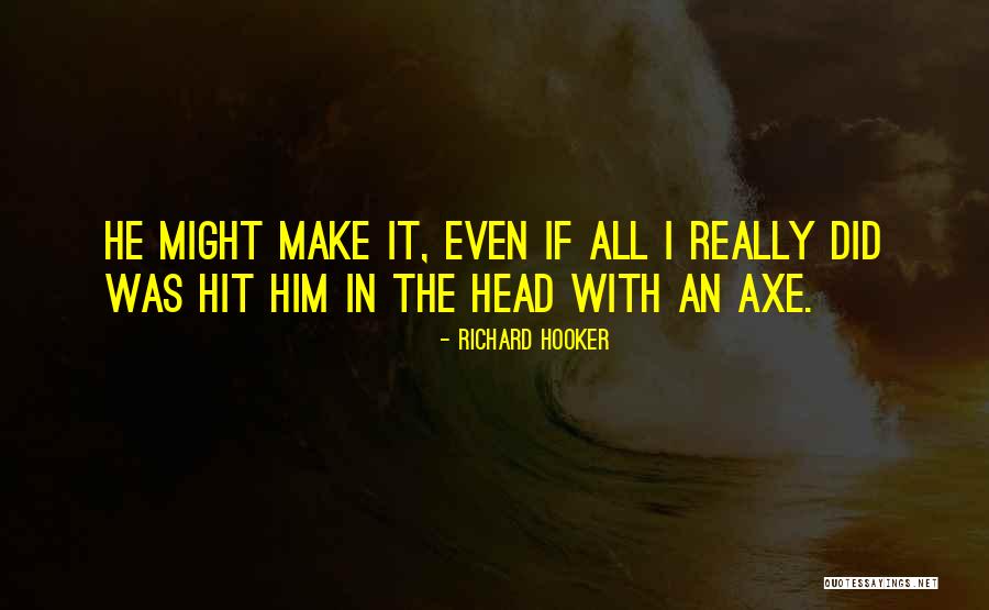 Jiannina Castro Quotes By Richard Hooker Jiannina Castro Quotes By Richard Hooker