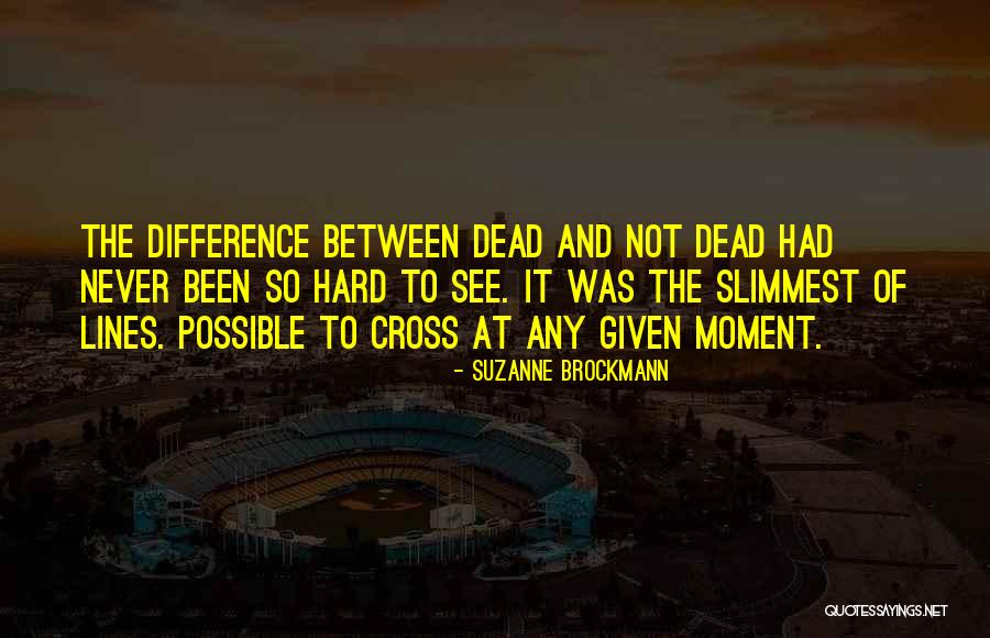 Jianxiong Chen Quotes By Suzanne Brockmann Jianxiong Chen Quotes By Suzanne Brockmann