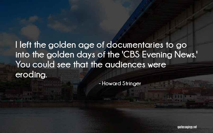 Jiasheng Quotes By Howard Stringer