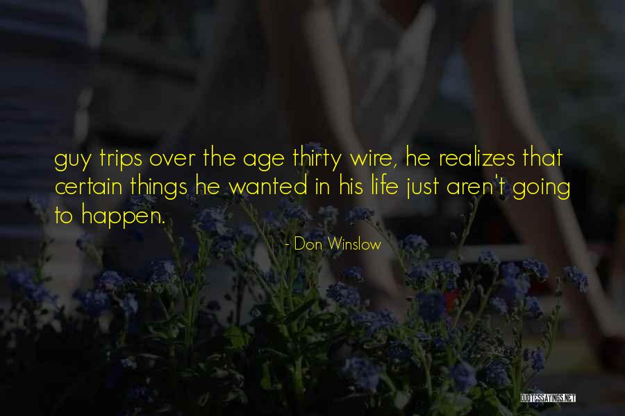 Jiasuqi Quotes By Don Winslow Jiasuqi Quotes By Don Winslow