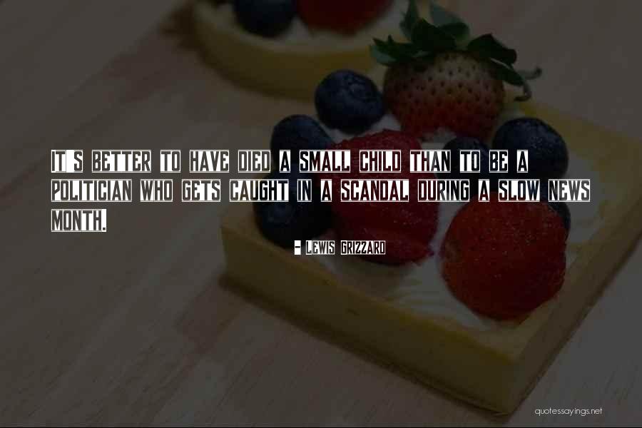 Jibarito De La Quotes By Lewis Grizzard Jibarito De La Quotes By Lewis Grizzard