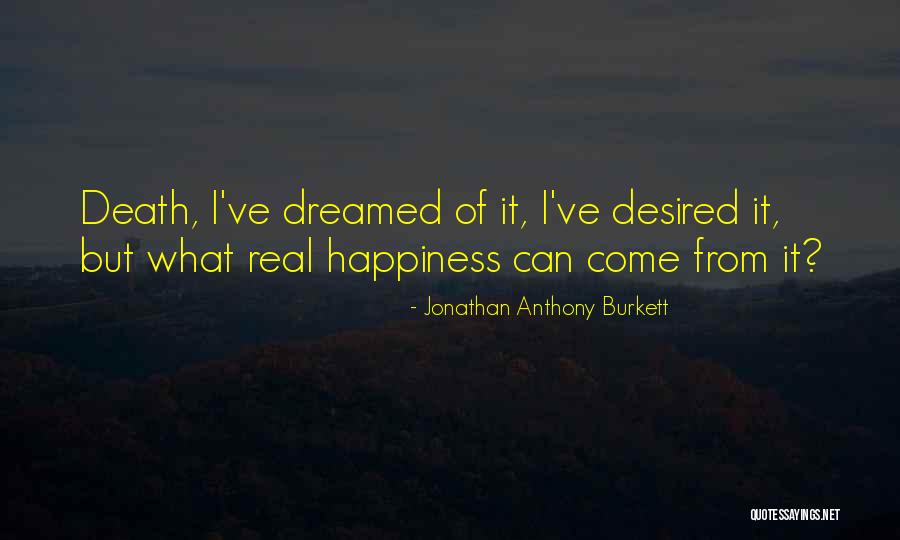 Jibbag Quotes By Jonathan Anthony Burkett Jibbag Quotes By Jonathan Anthony Burkett