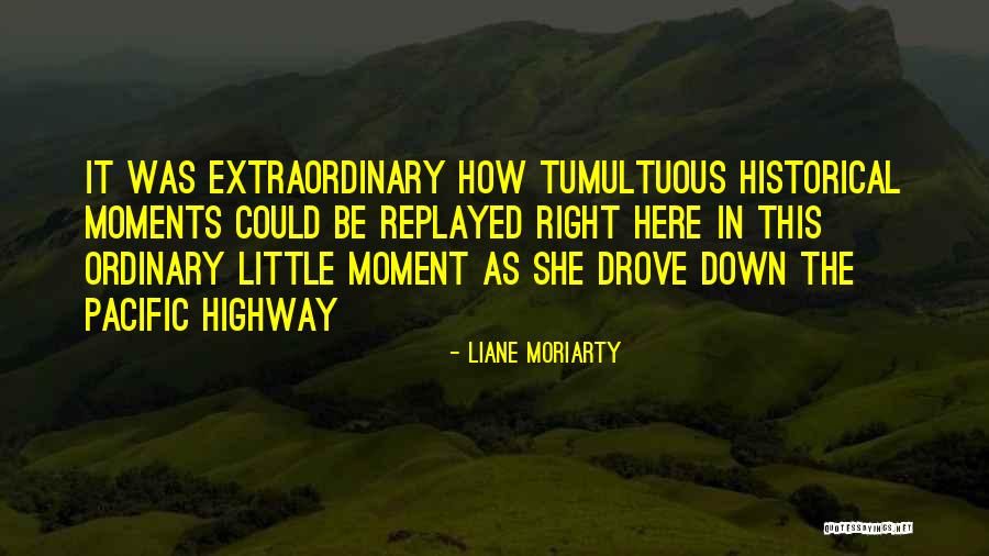 Jibe City Quotes By Liane Moriarty Jibe City Quotes By Liane Moriarty