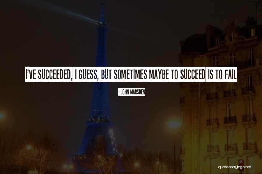 Jibran Khan Quotes By John Marsden Jibran Khan Quotes By John Marsden