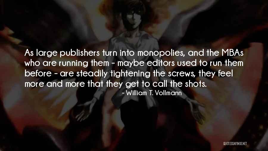 Jibran Quotes By William T. Vollmann Jibran Quotes By William T. Vollmann