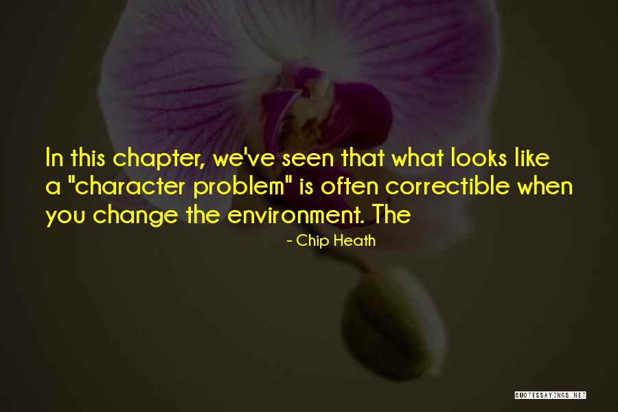 Jibreel Abdulcader Quotes By Chip Heath Jibreel Abdulcader Quotes By Chip Heath