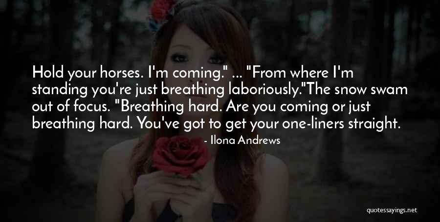 Jico N44 7 Quotes By Ilona Andrews Jico N44 7 Quotes By Ilona Andrews