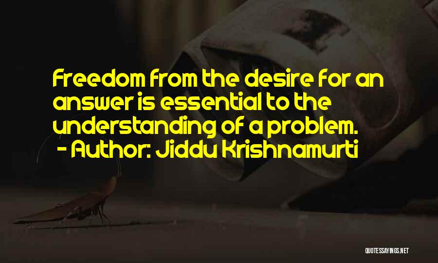 Jiddu Krishnamurti Quotes 1285034