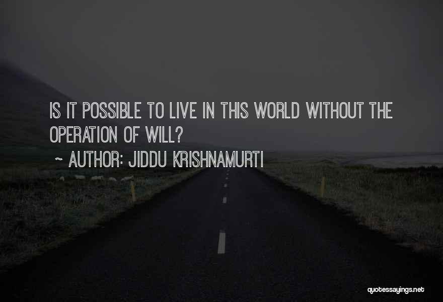 Jiddu Krishnamurti Quotes 1351607