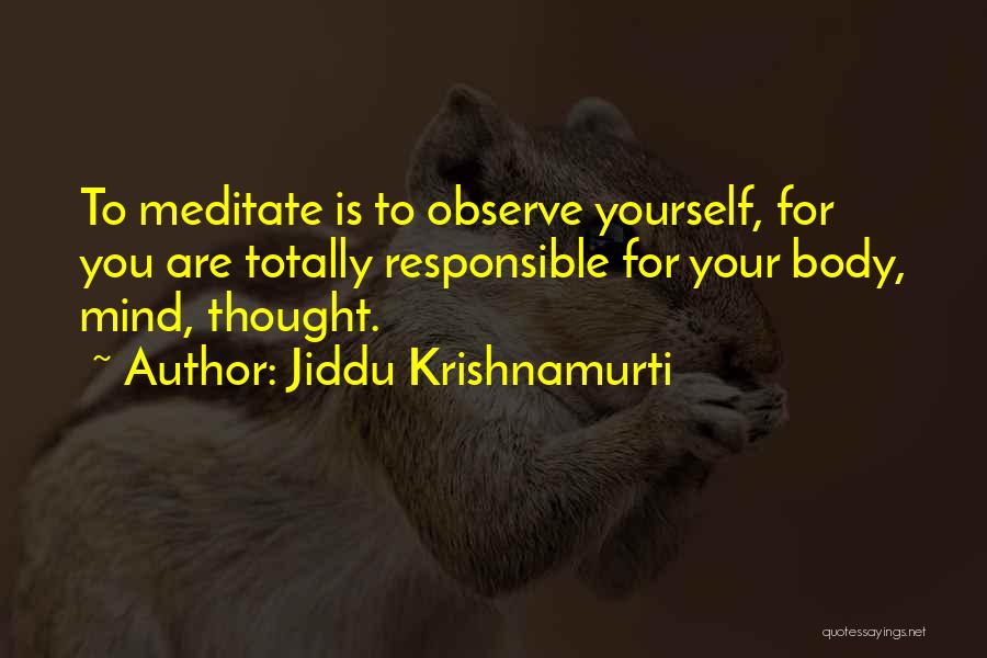 Jiddu Krishnamurti Quotes 1416676