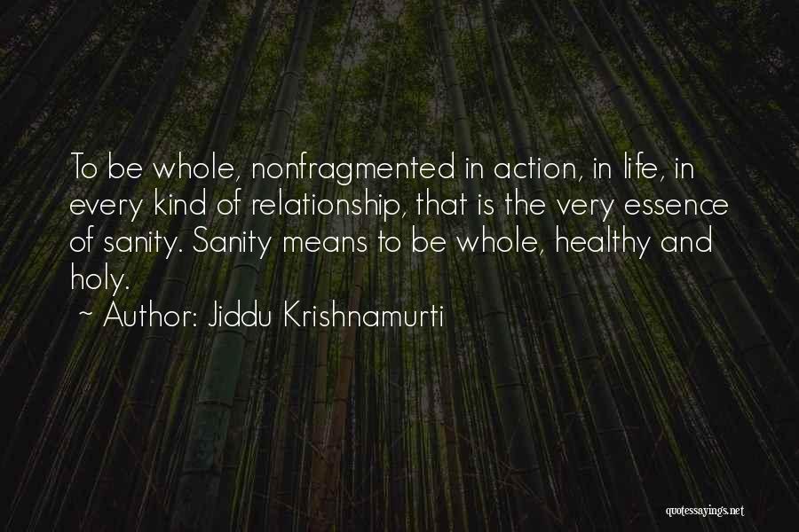 Jiddu Krishnamurti Quotes 1426289