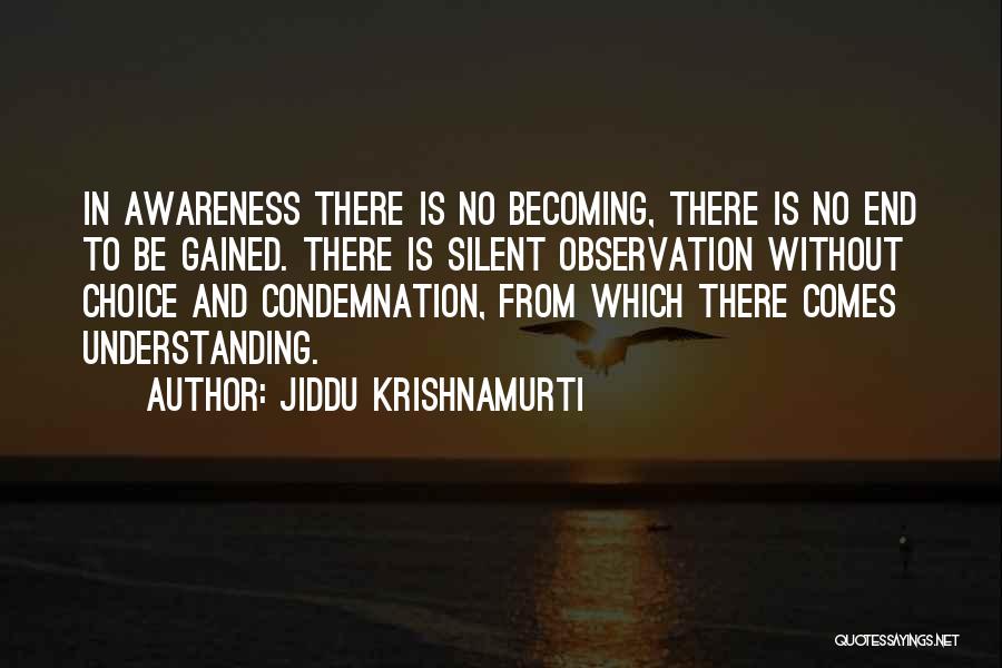 Jiddu Krishnamurti Quotes 244383
